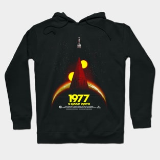 1977: A Space Opera Hoodie